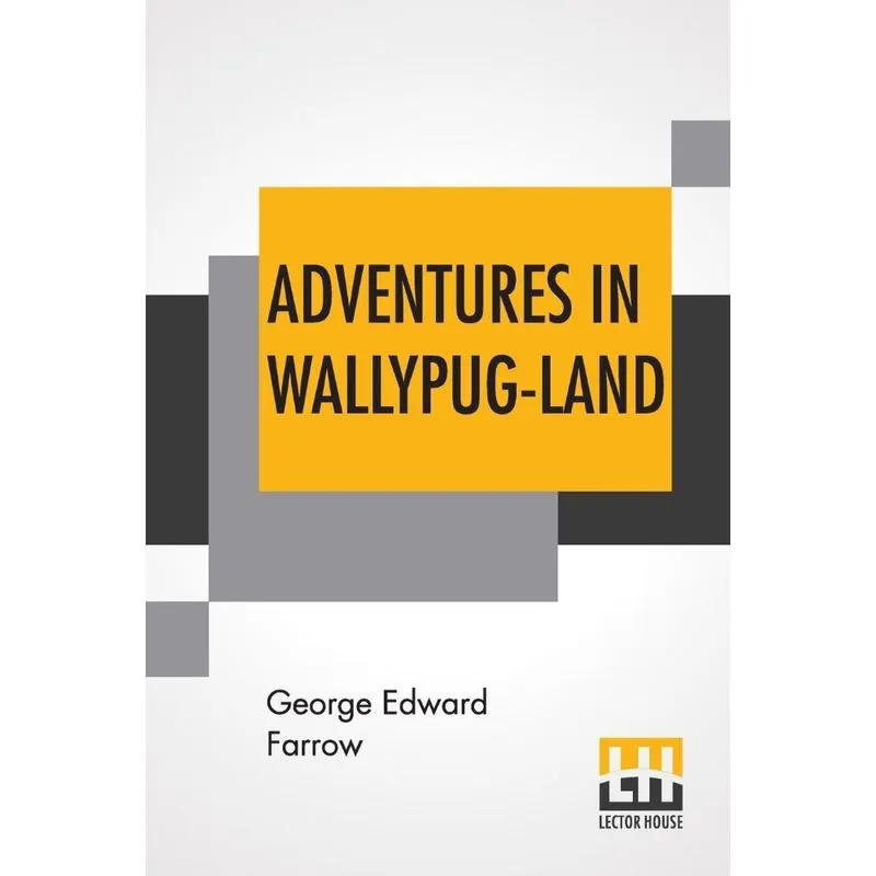 Adventures In Wallypug-Land
