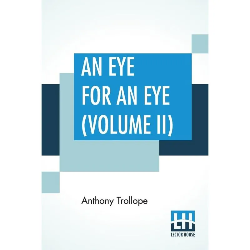 An Eye For An Eye (Volume II)