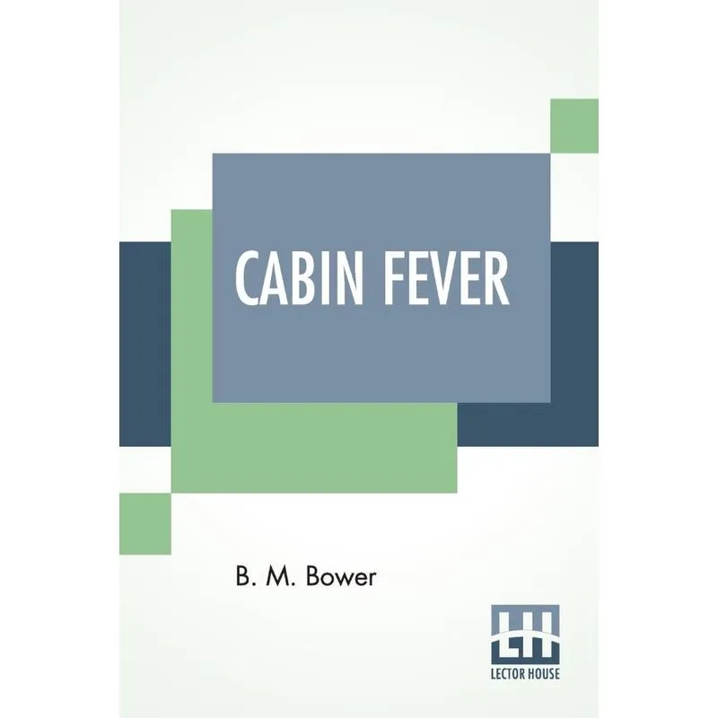 Cabin Fever