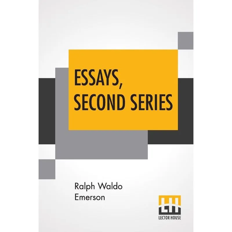Essays, Second Series