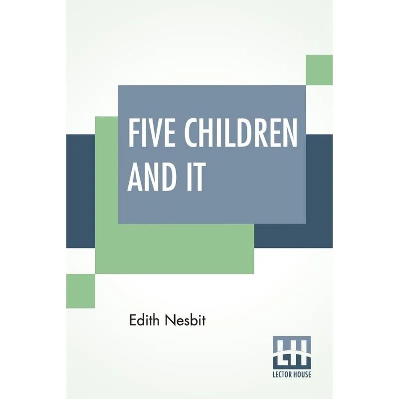 Five Children And It