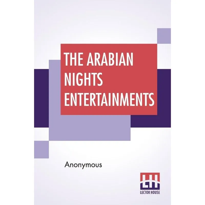 The Arabian Nights Entertainments