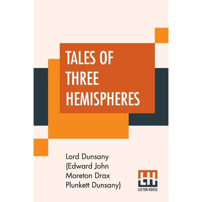 Tales Of Three Hemispheres