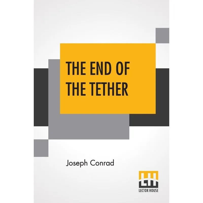 The End Of The Tether