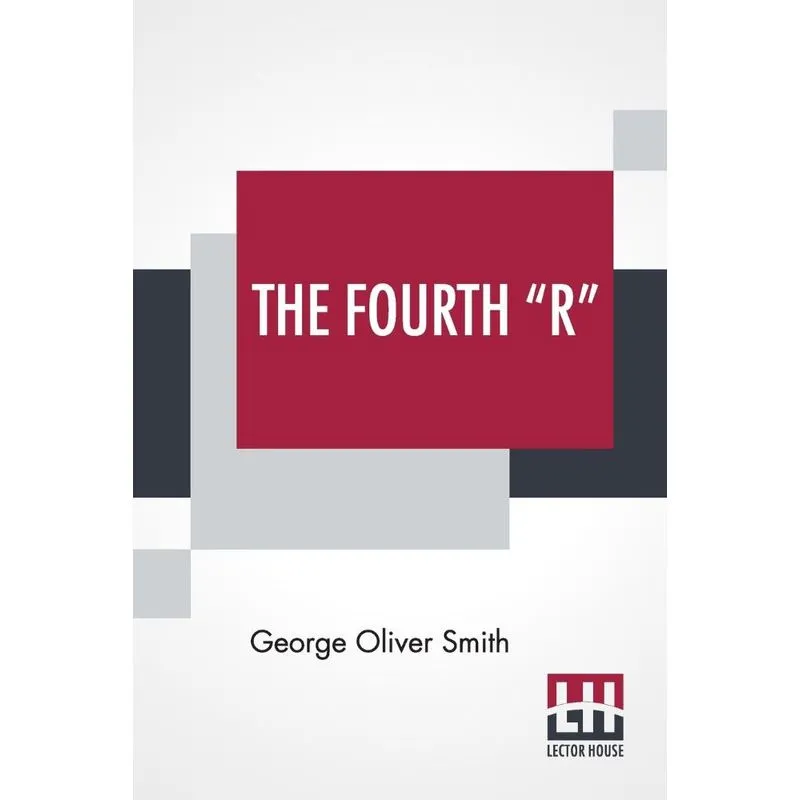 The Fourth R