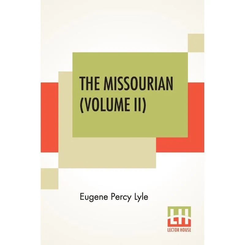 The Missourian (Volume II)
