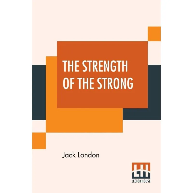 The Strength Of The Strong