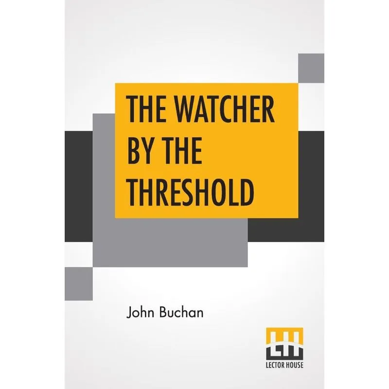 The Watcher By The Threshold