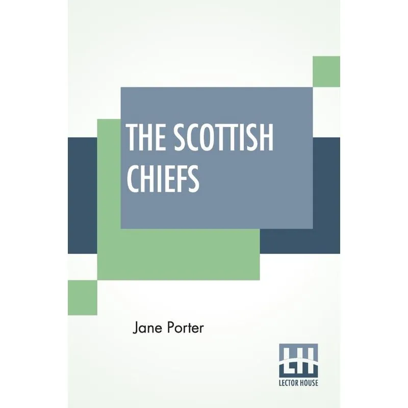 The Scottish Chiefs