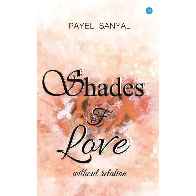 Shades of love without relation