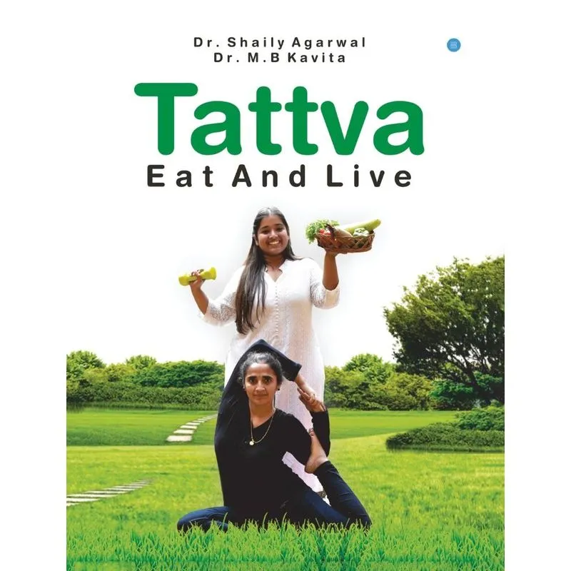 Tattva - Eat And Live