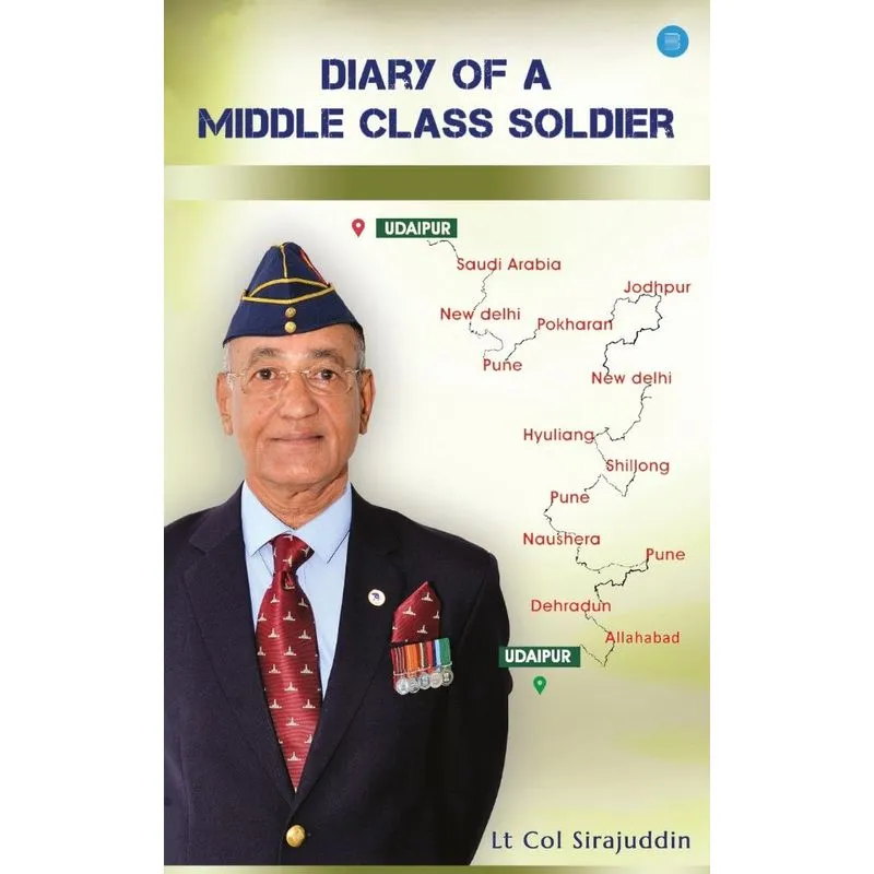 DIARY OF A MIDDLE CLASS SOLDIER
