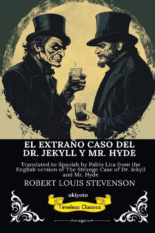 EL EXTRAÑO CASO DEL DR. JEKYLL Y MR. HYDE | Spanish Version of The Strange Case of Dr Jekyll and Mr Hyde