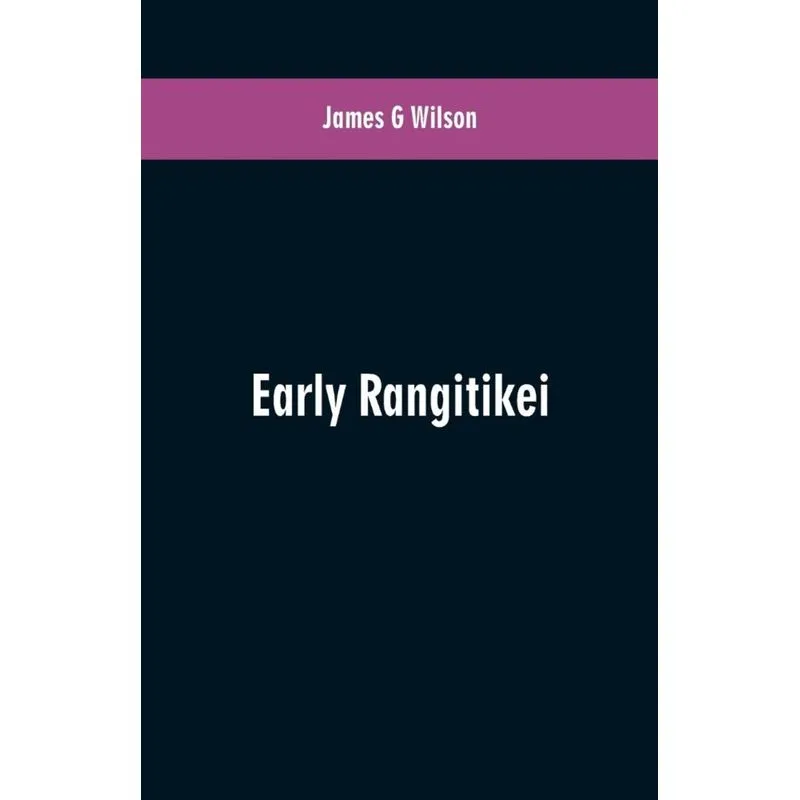 Early Rangitikei