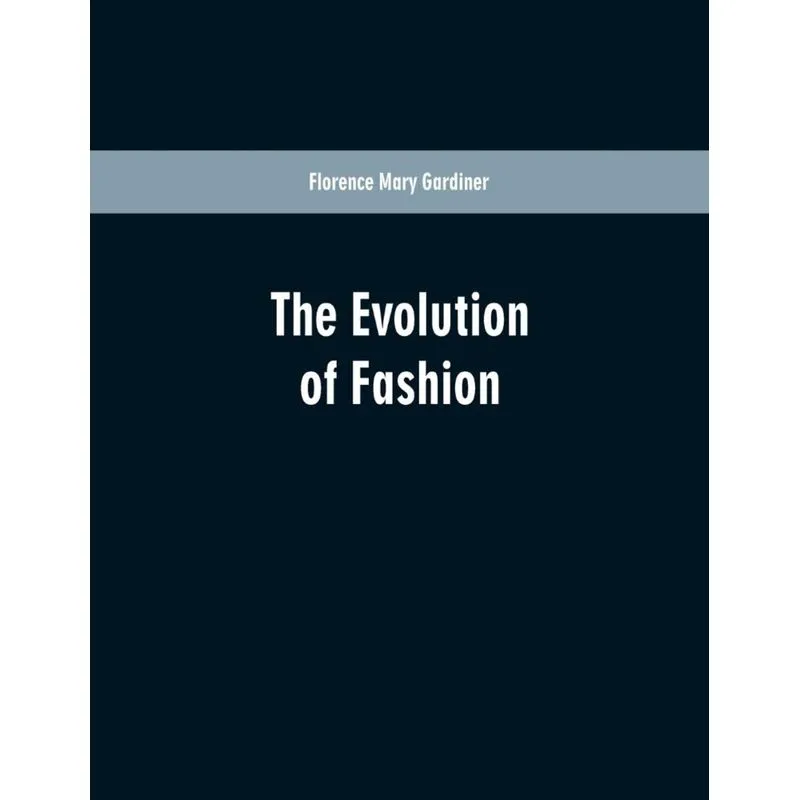 The Evolution Of Fashion