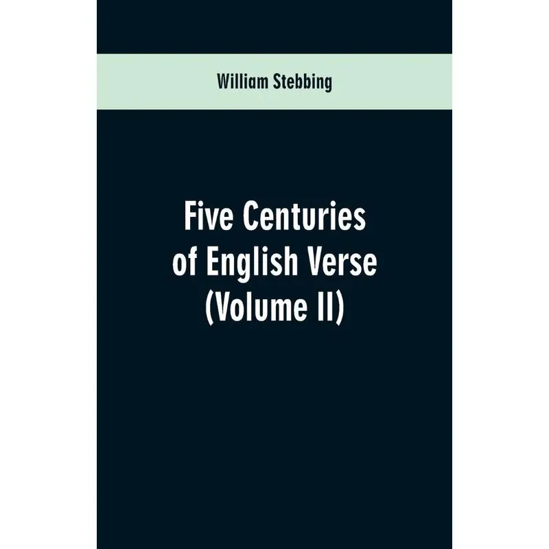 Five Centuries of English Verse
