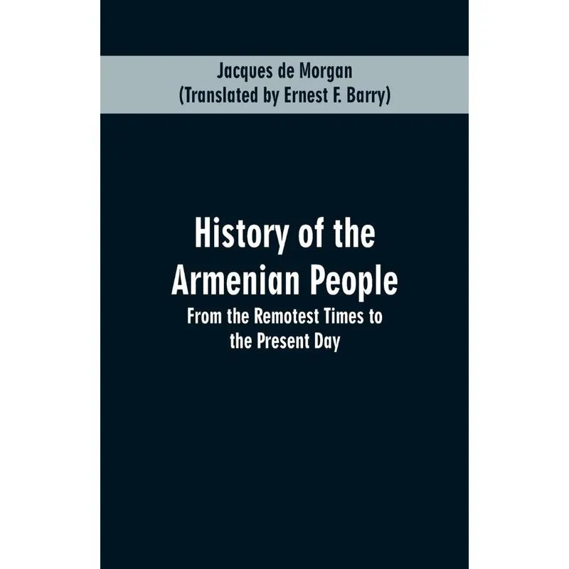 HISTORY OF THE ARMENIAN PEOPLE