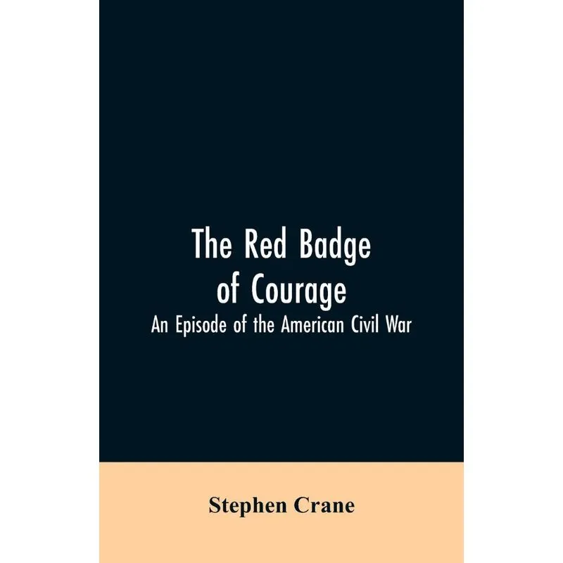 The Red Badge of Courage