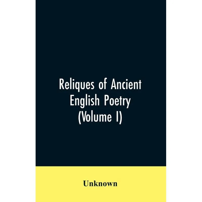 Reliques of Ancient English Poetry