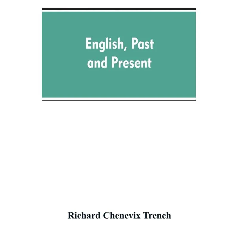 English, past and present