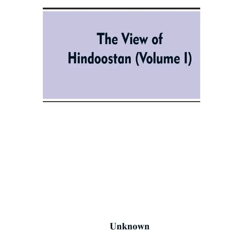The view of Hindoostan (Volume I)