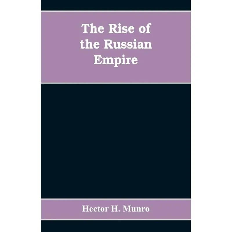 The Rise of the Russian Empire