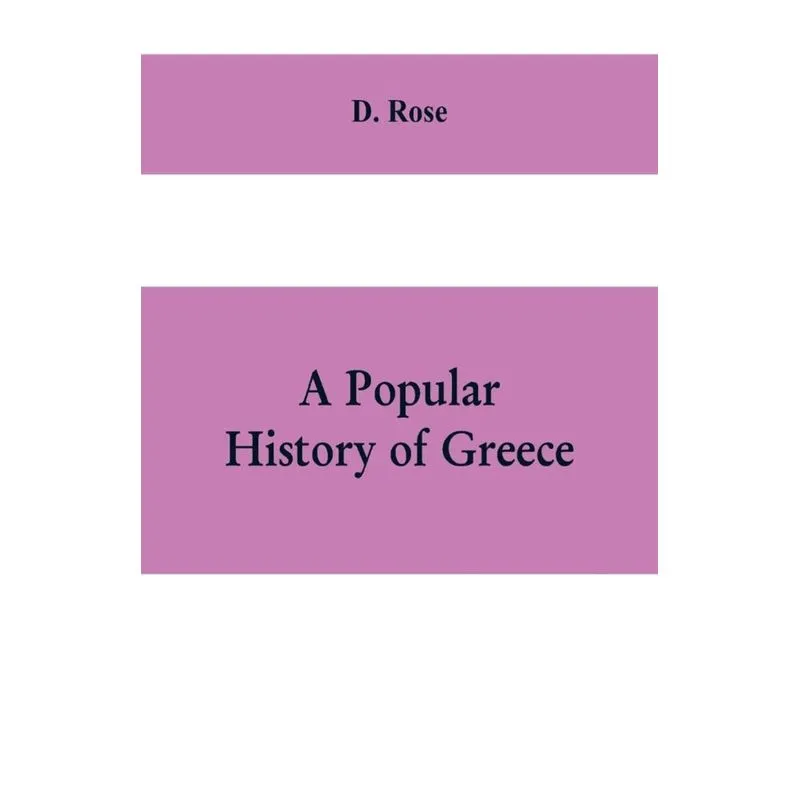A popular history of Greece