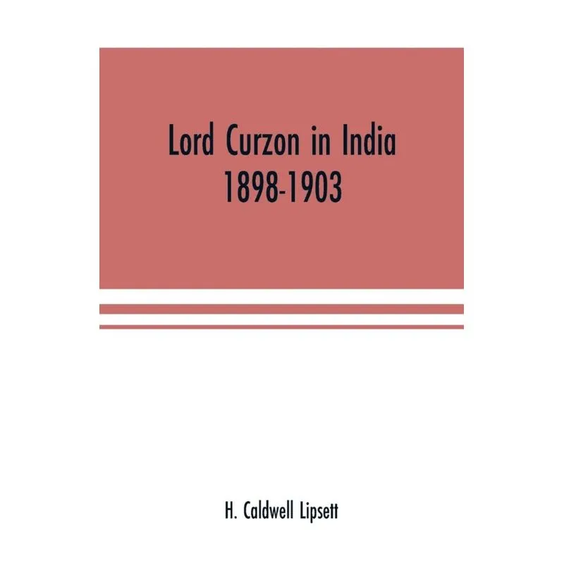 Lord Curzon in India
