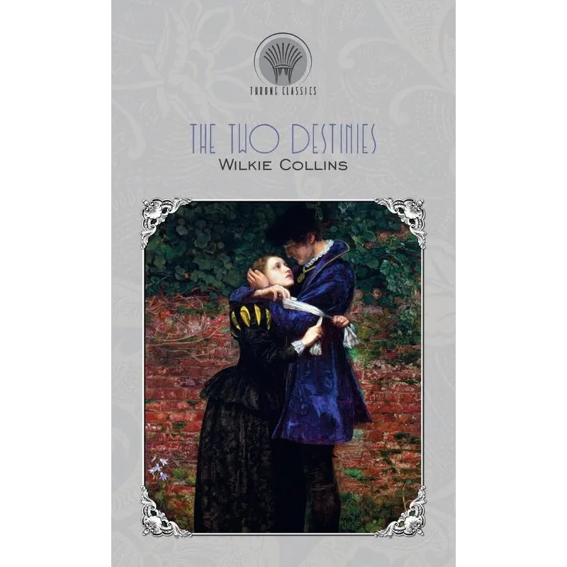 The Two Destinies