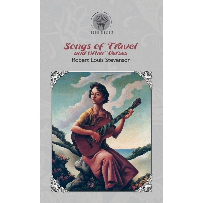 Songs Of Travel And Other Verses