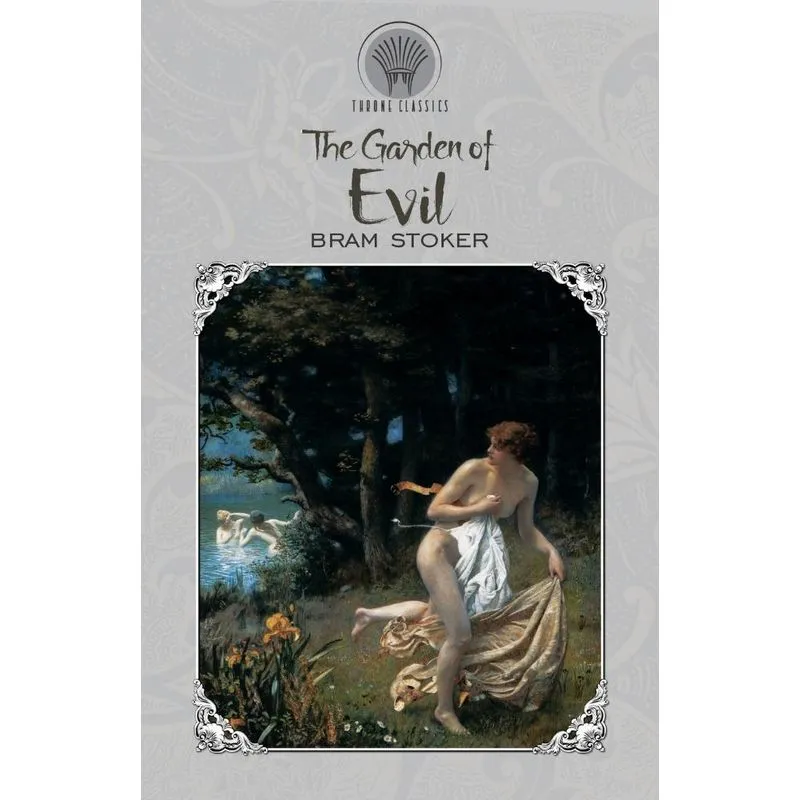The Garden Of Evil