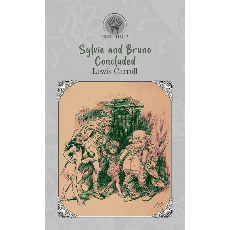 Sylvie and Bruno Concluded