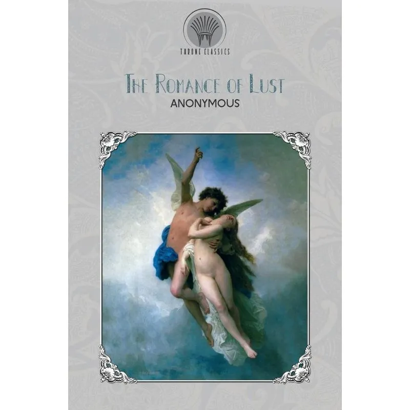The Romance of Lust