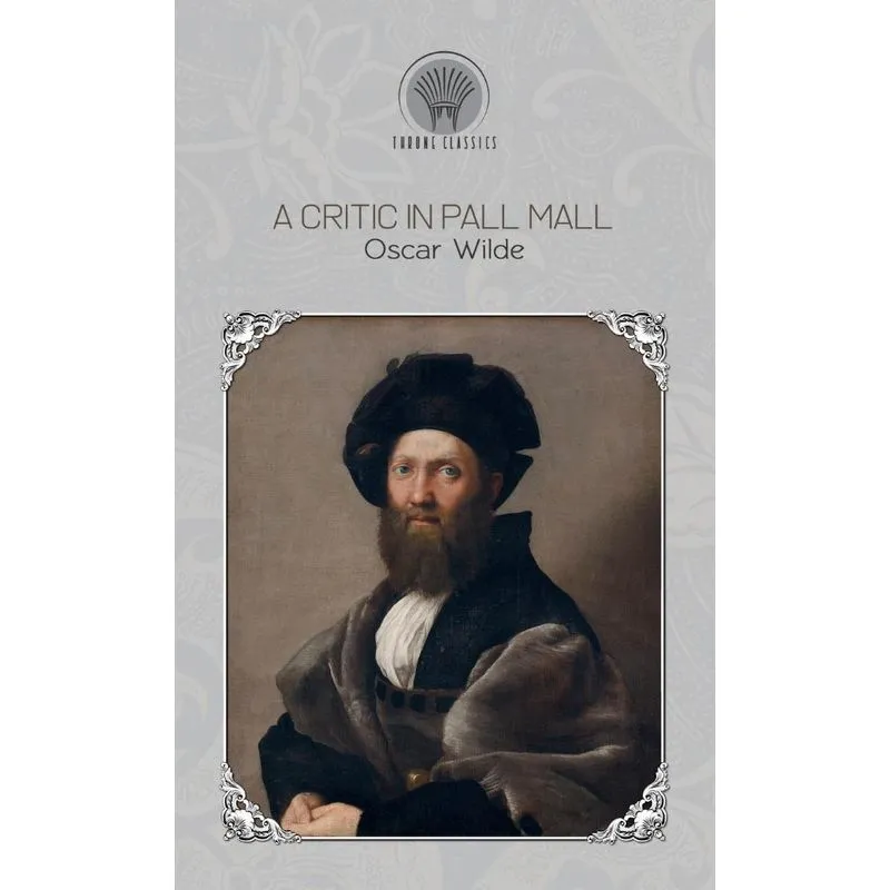 A Critic In Pall Mall
