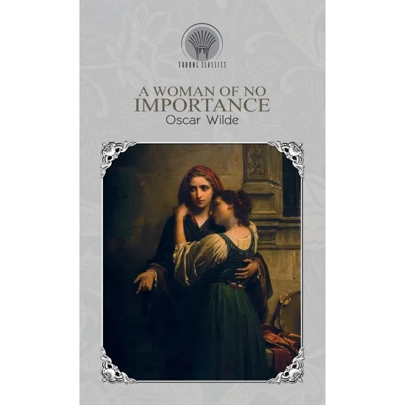 A Woman of No Importance