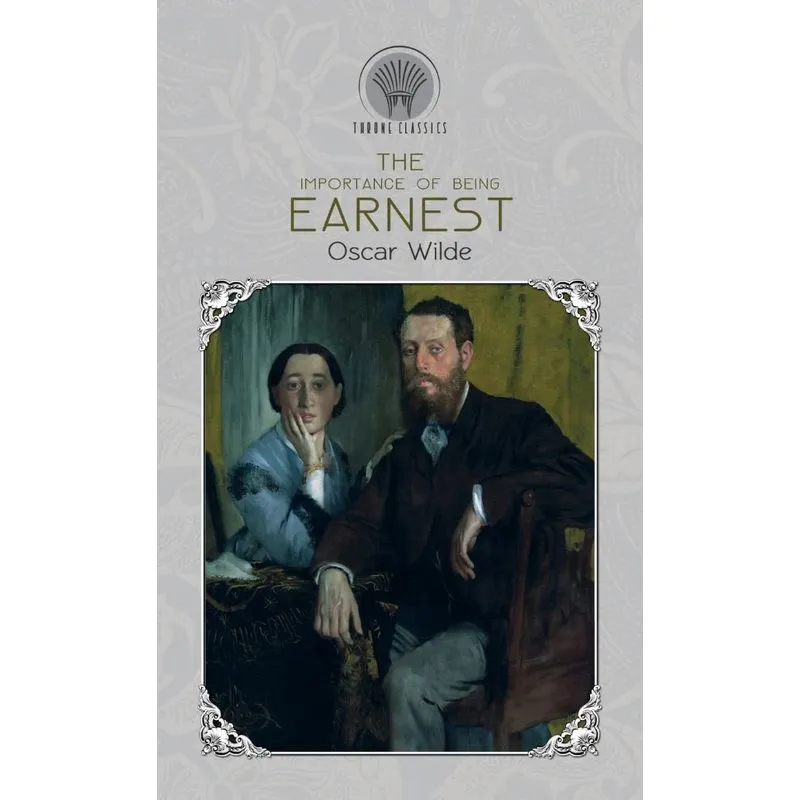 The Importance of Being Earnest