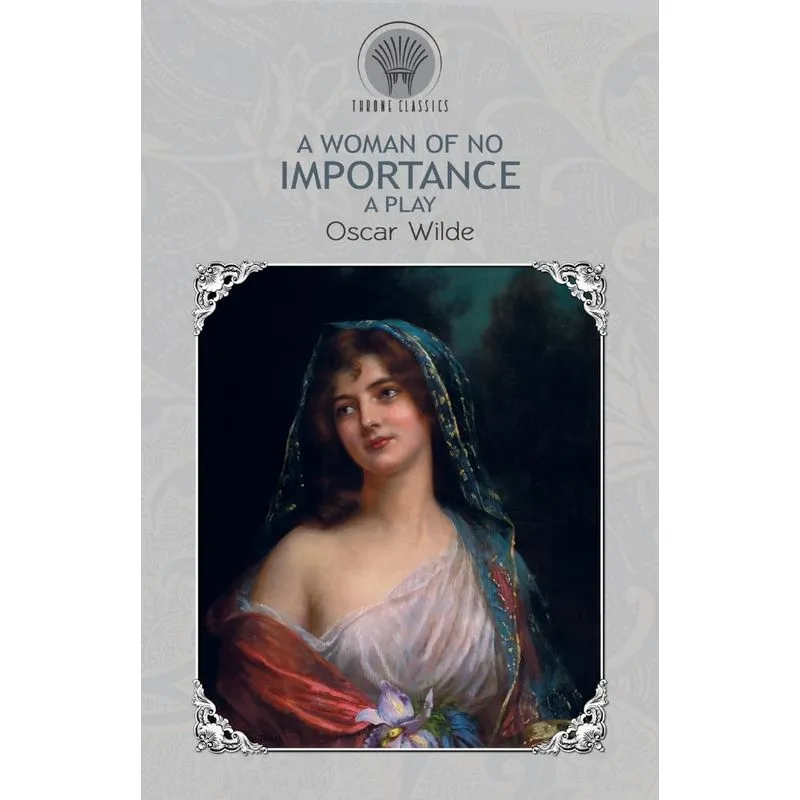 A Woman of No Importance