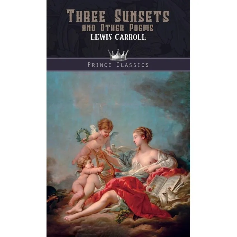 Three Sunsets and Other Poems