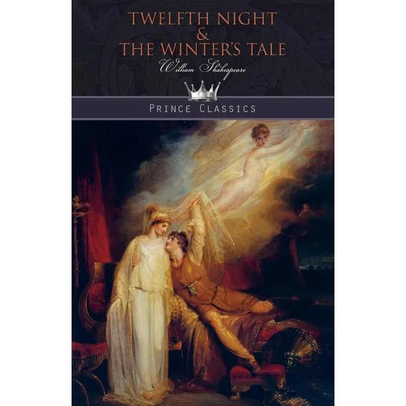 Twelfth Night & The Winters Tale