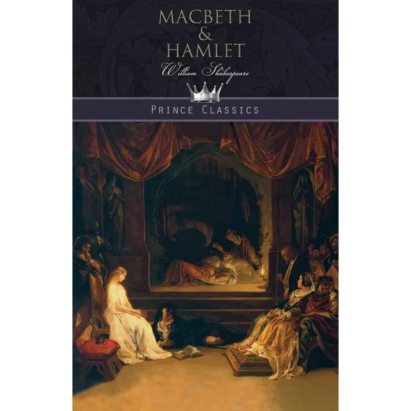 Macbeth & Hamlet
