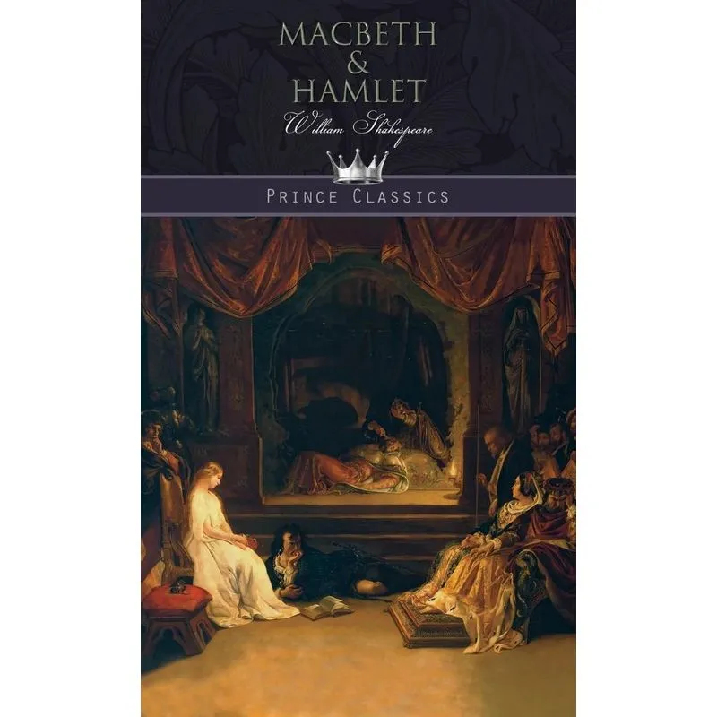 Macbeth & Hamlet