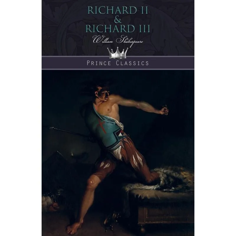 Richard Ii & Richard Iii
