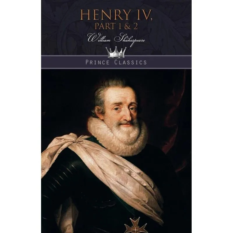 Henry IV, Part 1 & 2