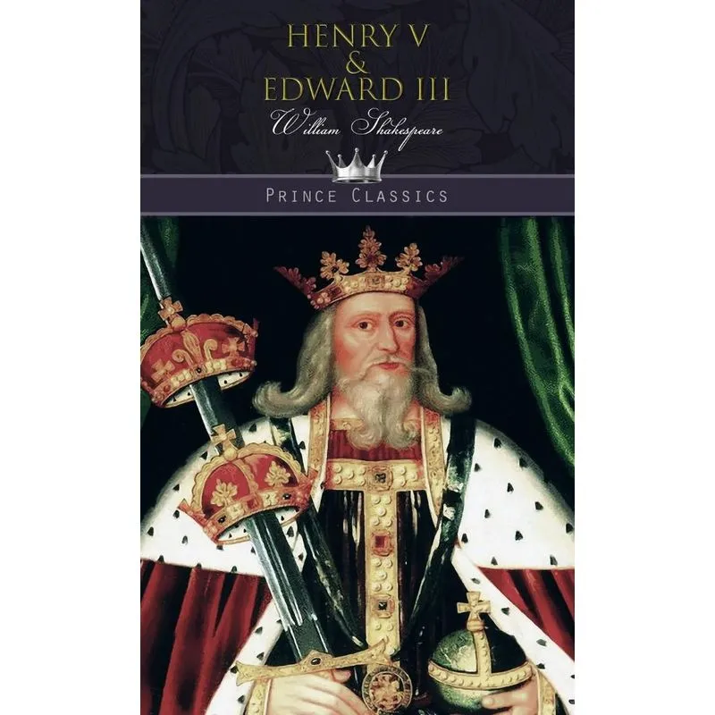 Henry V & Edward Iii