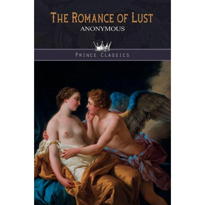 The Romance of Lust