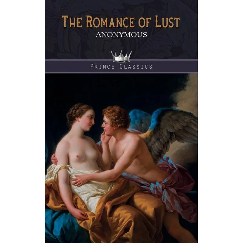 The Romance of Lust
