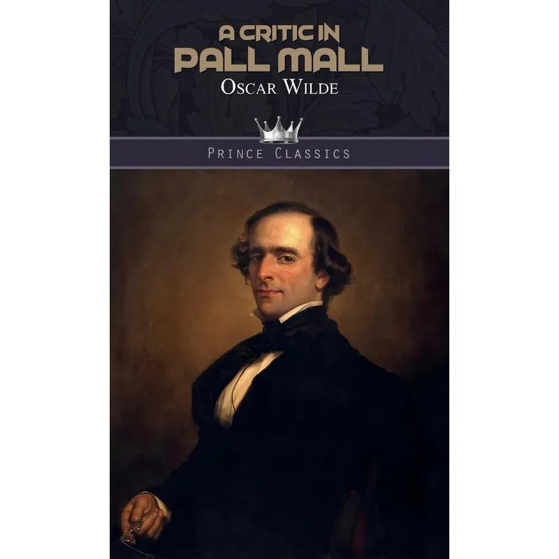 A Critic In Pall Mall