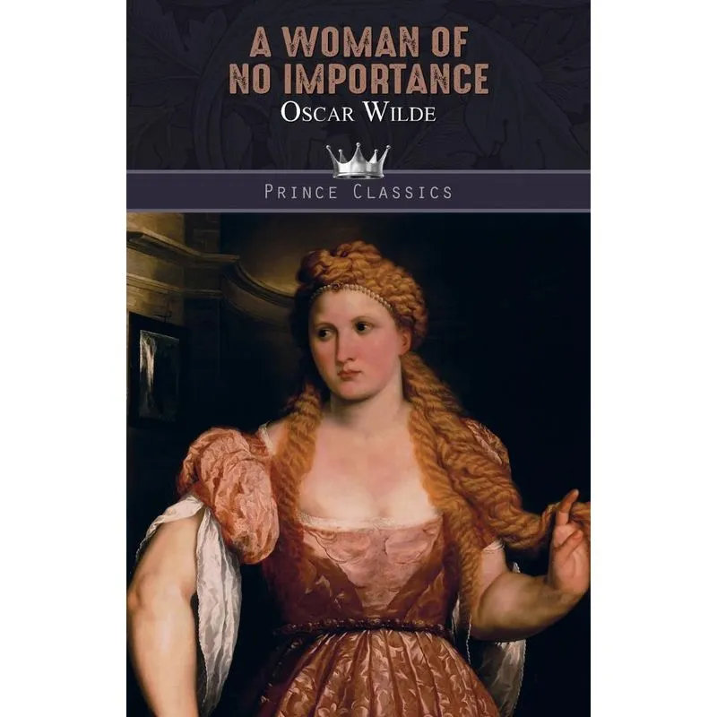 A Woman of No Importance