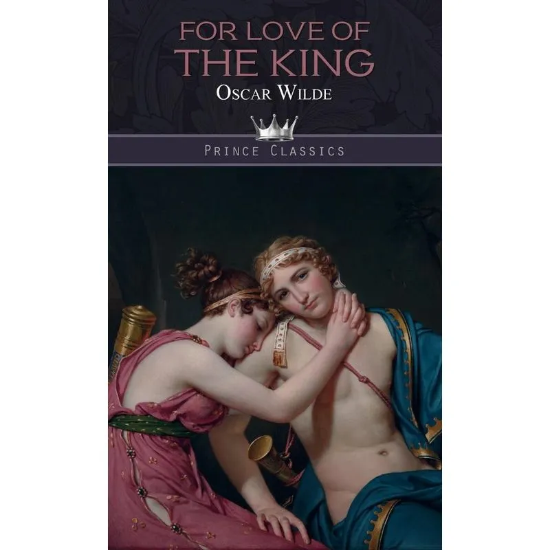 For Love Of The King