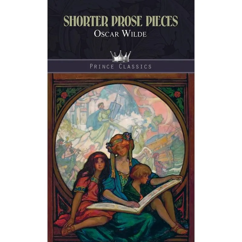 Shorter Prose Pieces